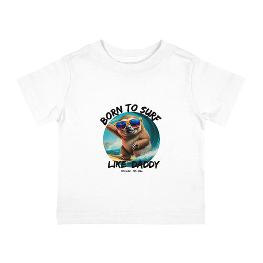 Surf Like Daddy – Infant Cotton Jersey Tee