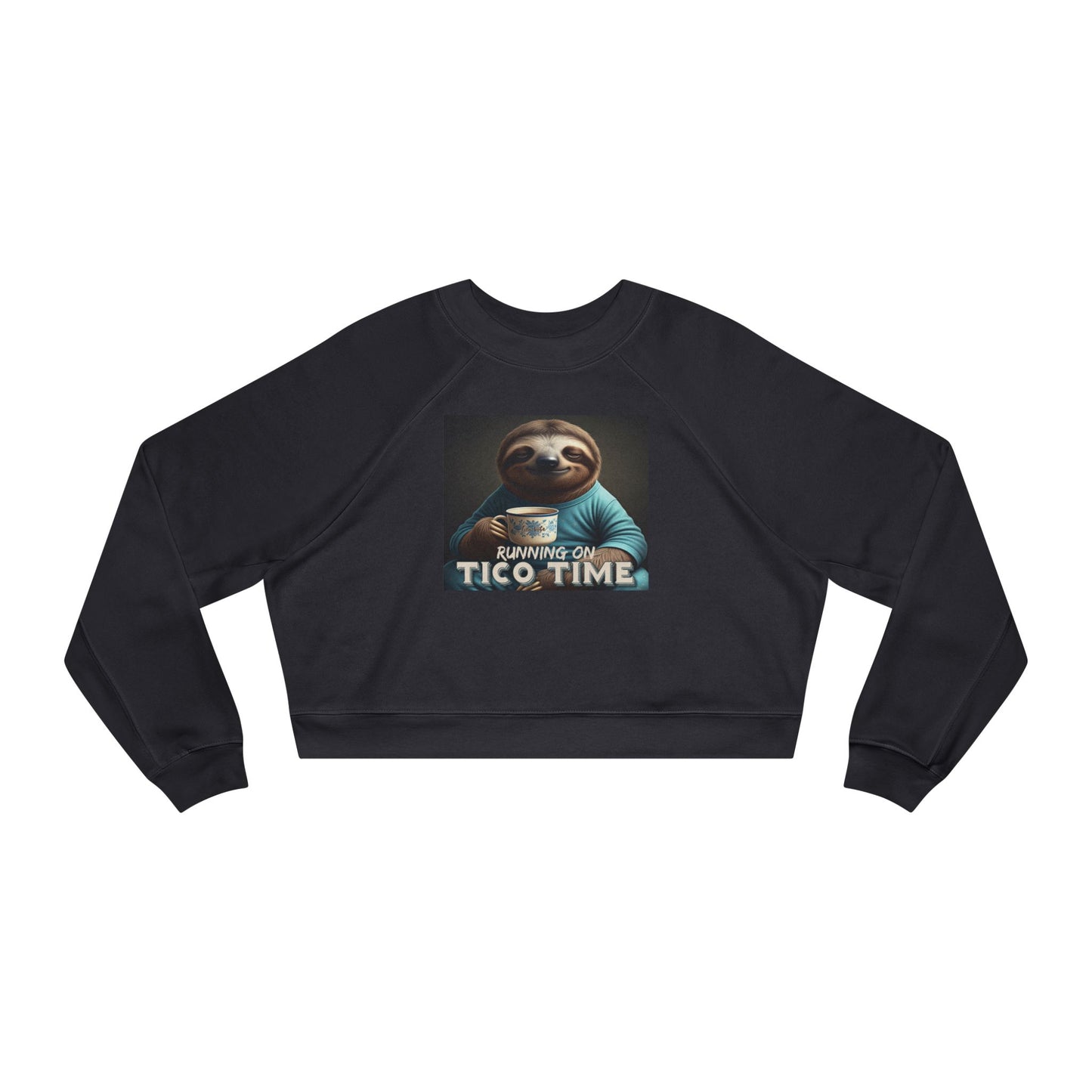 "Sloth running on Tico Time" Women's Cropped Fleece Pullover