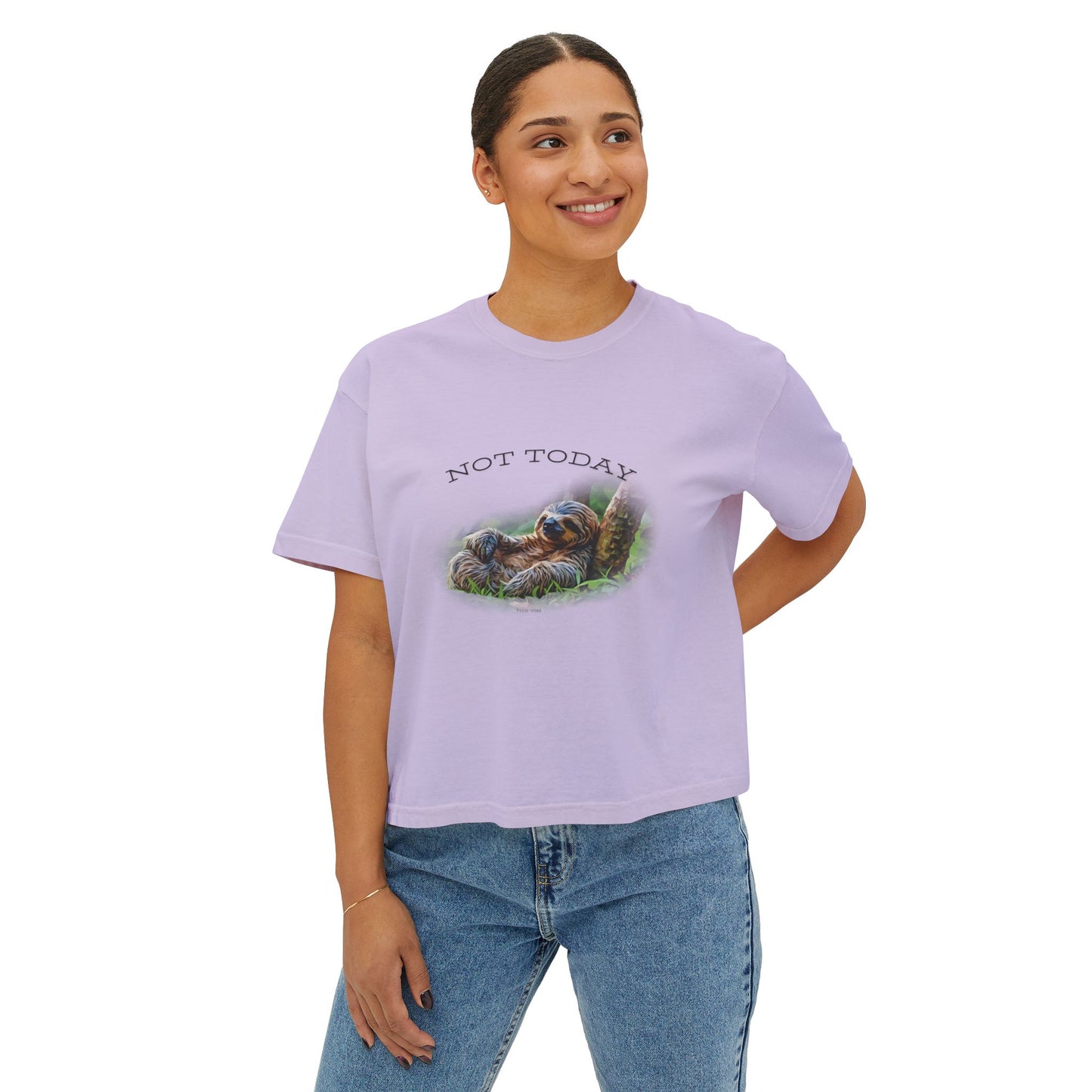 Not Today Sloth Women's Boxy Tee