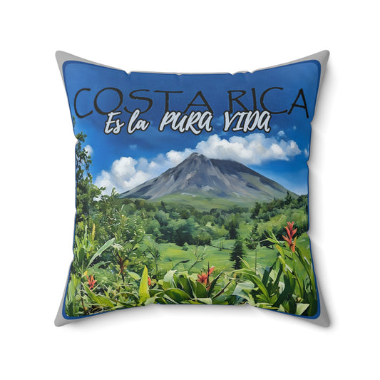 "Costa Rica es La Pura Vida" Spun Polyester Square Pillow