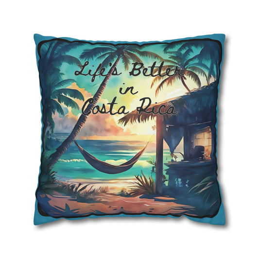 "Life is better in Costa Rica" Spun Polyester Pillowcase