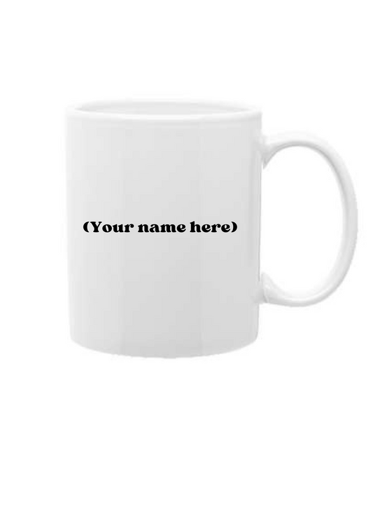 Custom Name Mug